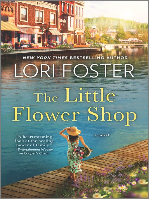 Title details for The Little Flower Shop by Lori Foster - Wait list